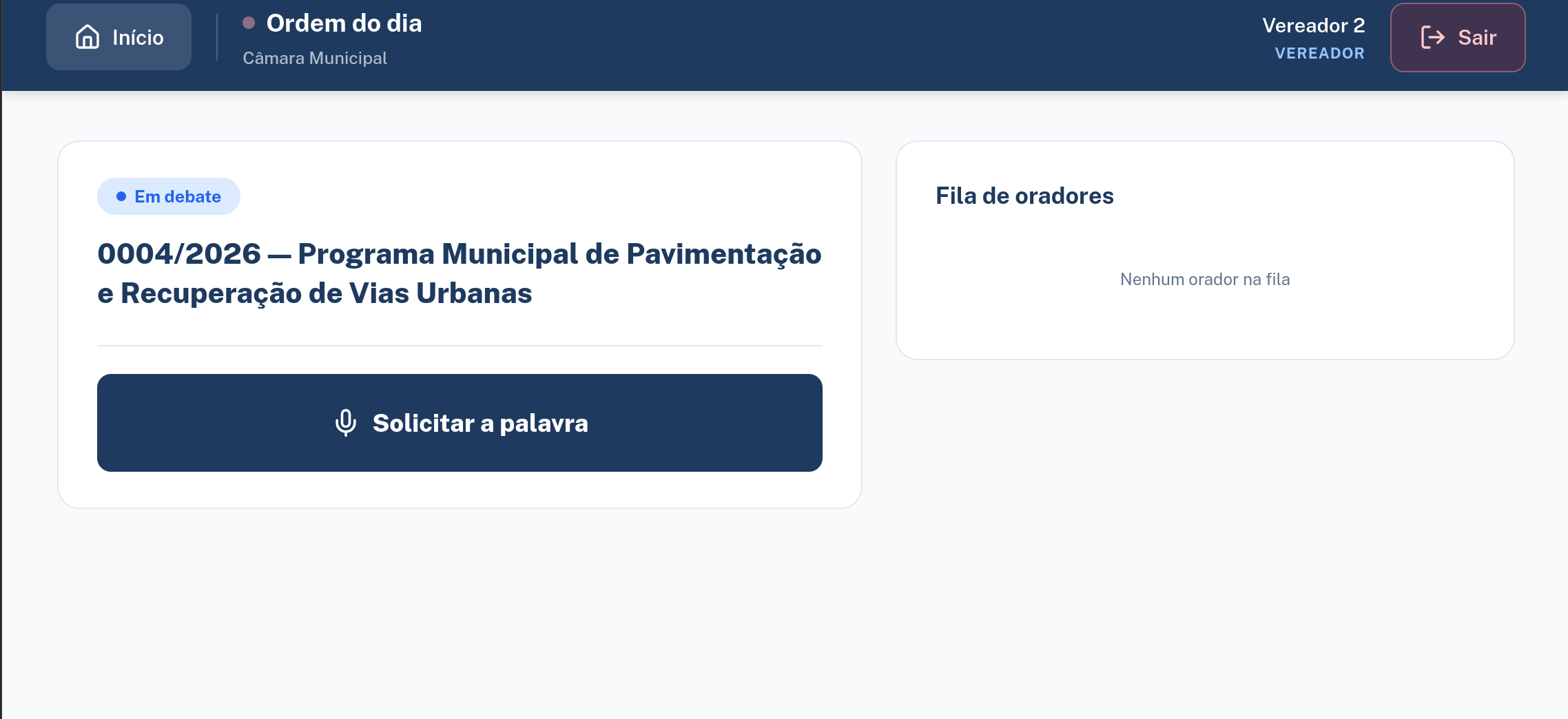 Tela do vereador na ordem do dia, com pedido de palavra